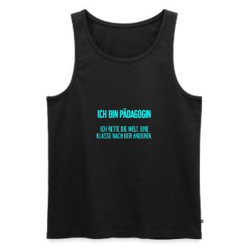 Ich bin Pädagogin - ich rette die Welt - Männer Premium Bio Tank Top - Schwarz - Vorne - Michal (187cm)