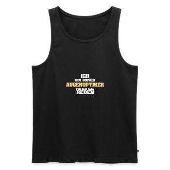 Beruf Augenoptiker - Männer Premium Bio Tank Top - Schwarz - Vorne - AI Model Male 178 light (178cm)