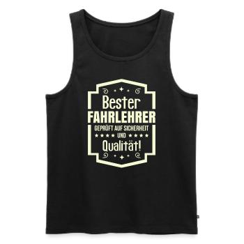 Fahrlehrer Spruch Fahrschule - Männer Premium Bio Tank Top - Schwarz - Vorne - Michal (187cm)