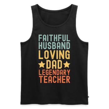 Ehemann Vater Legendärer Lehrer - Männer Premium Bio Tank Top - Schwarz - Vorne - Michal (187cm)