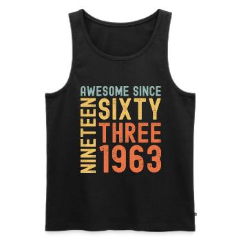 Awesome since 1963 Geburtstag Geschenk Jahreszahl - Männer Premium Bio Tank Top - Schwarz - Vorne - Michal (187cm)