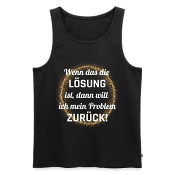 Problem - Männer Premium Bio Tank Top - Schwarz - Vorne - Michal (187cm)