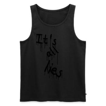 Lügen It's all lies Spruch Spray sprühen Sprayer - Männer Premium Bio Tank Top - Schwarz - Vorne - AI Model Male 178 light (178cm)