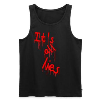 It's all lies Spruch Spray Sprüche Spraydose Lüge - Männer Premium Bio Tank Top - Schwarz - Vorne - AI Model Male 178 light (178cm)