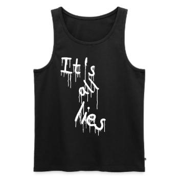 Spruch Sprüche sprühen Lies Lügen Lüge Sprayer - Männer Premium Bio Tank Top - Schwarz - Vorne - AI Model Male 178 light (178cm)