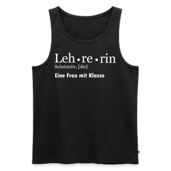 Lehrerin eine Frau mit Klasse - Männer Premium Bio Tank Top - Schwarz - Vorne - Michal (187cm)