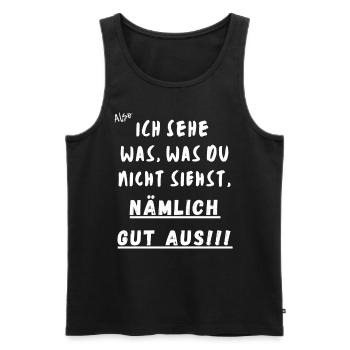 Ich sehe was was du nicht siehst. Nämlich gut aus! - Männer Premium Bio Tank Top - Schwarz - Vorne - Michal (187cm)
