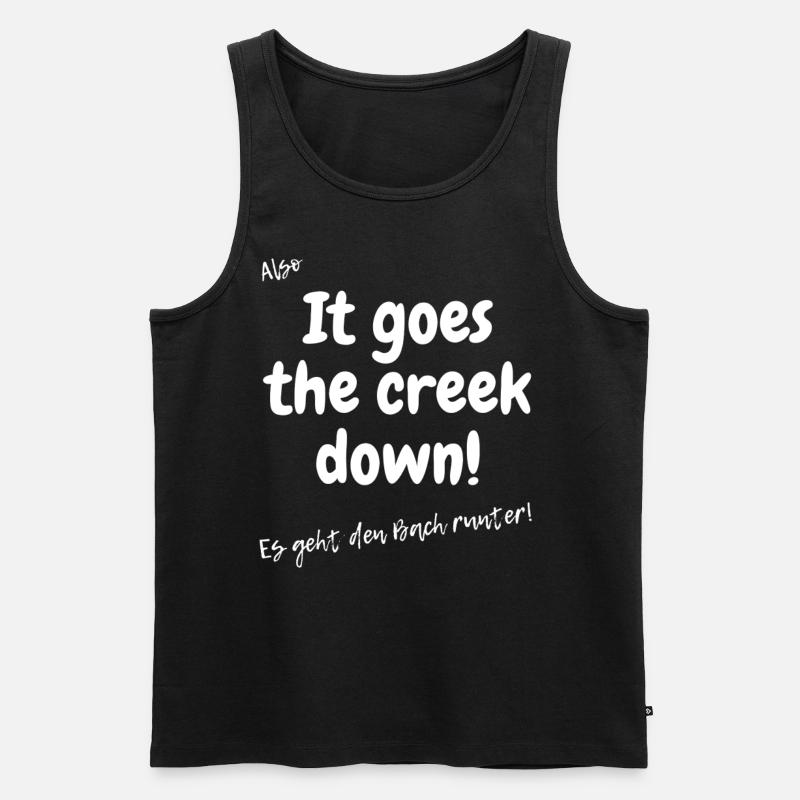 Es geht den Bach runter. - Männer Premium Bio Tank Top - Schwarz