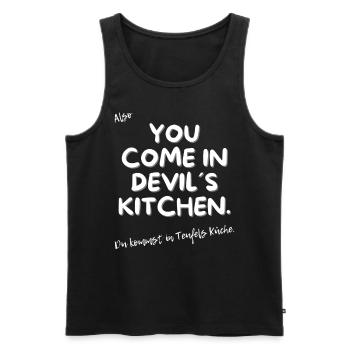 Du kommst in Teufels Küche. - Männer Premium Bio Tank Top - Schwarz - Vorne - Michal (187cm)