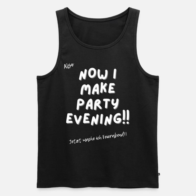 Jetzt mache ich Feierabend. - Männer Premium Bio Tank Top - Schwarz