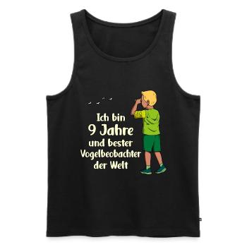 Ich bin 9 - Jungen Vogelbeobachtung - Männer Premium Bio Tank Top - Schwarz - Vorne - Michal (187cm)