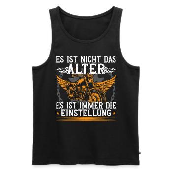 Nicht Das Alter Die Einstellung Biker Motorrad - Männer Premium Bio Tank Top - Schwarz - Vorne - Michal (187cm)