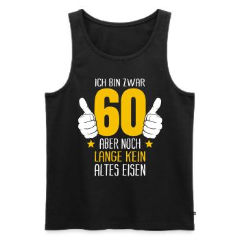 60 Geburtstag Deko Lustig 60. Geburtstag Geschenk - Männer Premium Bio Tank Top - Schwarz - Vorne - Michal (187cm)