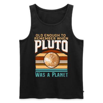 Sonnensystem Planeten alt genug Pluto wissenschaft - Männer Premium Bio Tank Top - Schwarz - Vorne - Michal (187cm)