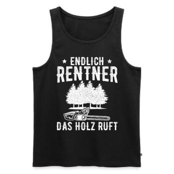 Endlich Rentner Das Holz ruft Rente Holz machen - Männer Premium Bio Tank Top - Schwarz - Vorne - Michal (187cm)