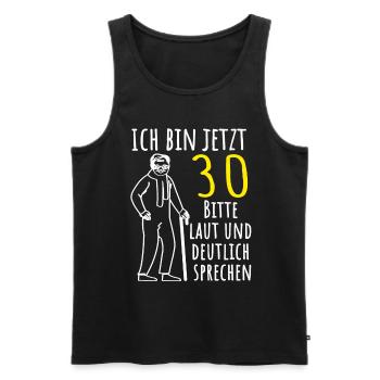 Ich bin jetzt 30 Jahre 30. Geburtstag Deko - Männer Premium Bio Tank Top - Schwarz - Vorne - Michal (187cm)