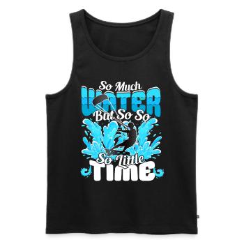 So much water but so little Time - KiteSurfer - Men's Premium Organic Tank Top - black - Front - Michal (187cm)