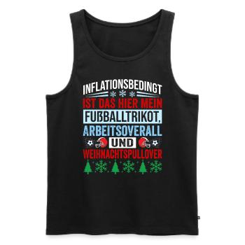 Aufgrund der Preiserhöhung - Weihnachtsspruch - Männer Premium Bio Tank Top - Schwarz - Vorne - AI Model Male 178 light (178cm)