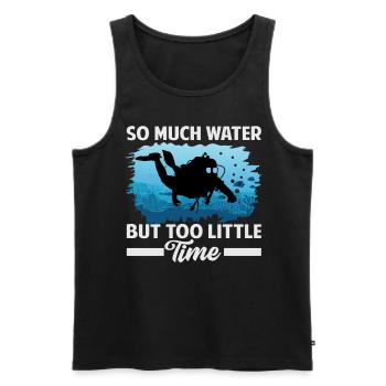 So Much Water But Too Little Time - Men's Premium Organic Tank Top - black - Front - AI Model Male 178 light (178cm)