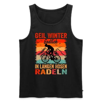 Geil Winter - Endlich In Langen Hosen Radeln - Männer Premium Bio Tank Top - Schwarz - Vorne - AI Model Male 178 light (178cm)