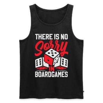 There Is No Sorry In Board Games - Men's Premium Organic Tank Top - black - Front - AI Model Male 178 light (178cm)