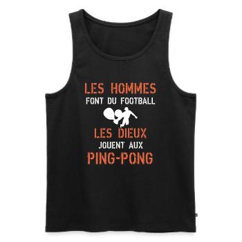 les dieux jouent au ping-pong - Débardeur bio Premium Homme - noir - Devant - Michal (187cm)