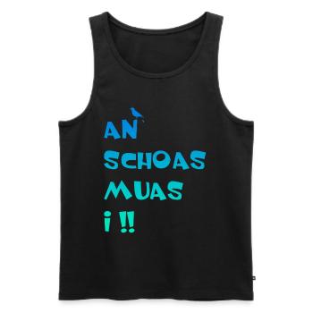An Schoas muas i, Bayern, Spruch, Rebell - Männer Premium Bio Tank Top - Schwarz - Vorne - Michal (187cm)