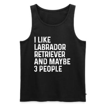 Ich mag Labrador Retriever und vielleicht 3 Leute Hund - Männer Premium Bio Tank Top - Schwarz - Vorne - Michal (187cm)