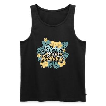 Aloha C’est mon anniversaire - Joyeux anniversaire hawaïen - Débardeur bio Premium Homme - noir - Devant - Michal (187cm)