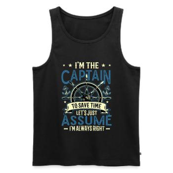 I am the captain I am always right - Men's Premium Organic Tank Top - black - Front - Michal (187cm)