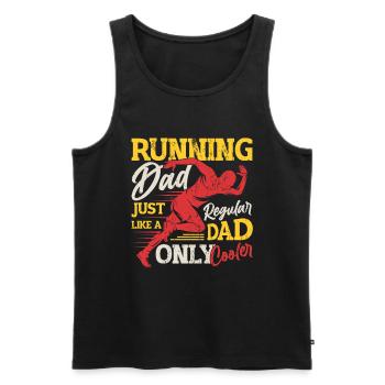 Courir papa, tout comme un papa ordinaire, seulement plus cool - Débardeur bio Premium Homme - noir - Devant - Michal (187cm)