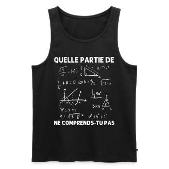 Quelle partie ne comprends-tu pas humour maths - Débardeur bio Premium Homme - noir - Devant - AI Model Male 178 light (178cm)