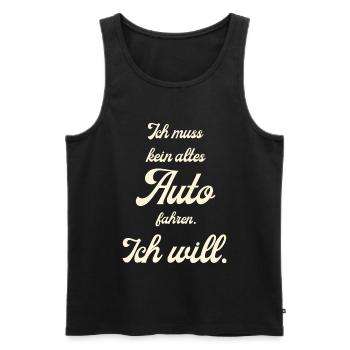 Ich muss kein altes Auto fahren. Ich will! - Männer Premium Bio Tank Top - Schwarz - Vorne - AI Model Male 178 light (178cm)