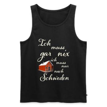 Ich muss gar nichts Ich muss nur nach Schweden - Männer Premium Bio Tank Top - Schwarz - Vorne - Michal (187cm)