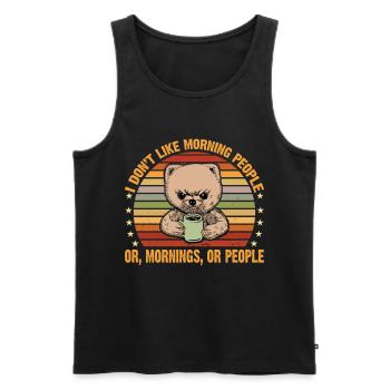 i dont like morning people süßer Bär mit Kaffee - Männer Premium Bio Tank Top - Schwarz - Vorne - Michal (187cm)