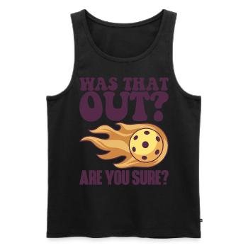 Pickleball und Wein für Pickle Ball, Was That out - Männer Premium Bio Tank Top - Schwarz - Vorne - Michal (187cm)