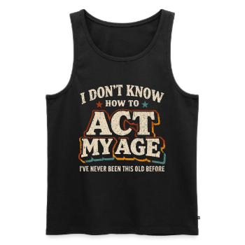 Vintage-Retro-Geburtstagshumor - Männer Premium Bio Tank Top - Schwarz - Vorne - Michal (187cm)