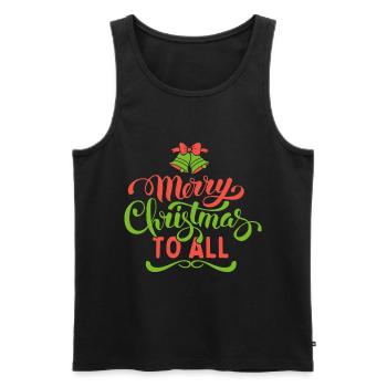 Christmas Typography Merry Christmas to all - Men's Premium Organic Tank Top - black - Front - Michal (187cm)