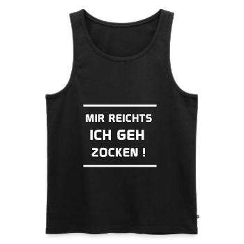 Mir reichts, ich geh zocken - Männer Premium Bio Tank Top - Schwarz - Vorne - Michal (187cm)
