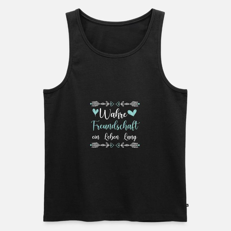 Freundschaft Spruch - Männer Premium Bio Tank Top - Schwarz