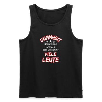 Stupidity knows no bounds ... Funny Saying - Men's Premium Organic Tank Top - black - Front - AI Model Male 178 light (178cm)