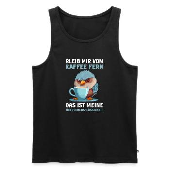 Lustig Vogel Kaffee Vögel Kaffeeliebhaber Spruch - Männer Premium Bio Tank Top - Schwarz - Vorne - AI Model Male 178 light (178cm)