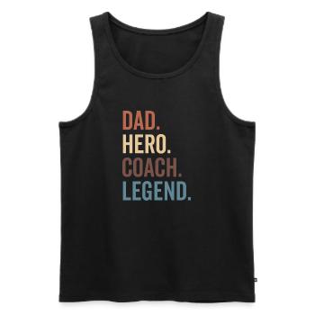 Dad Hero Coach Legend - Men's Premium Organic Tank Top - black - Front - AI Model Male 178 light (178cm)