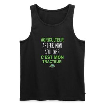 Agriculteur asteur mon seul boss cest mon tracteur - Débardeur bio Premium Homme - noir - Devant - Michal (187cm)