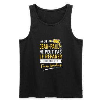 Jean Paul ne peut pas le réparer cadeau jean paul - Débardeur bio Premium Homme - noir - Devant - Michal (187cm)