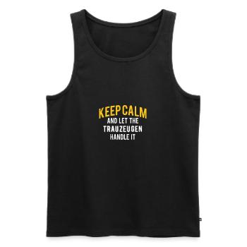 Keep Calm And Let The Trauzeugen Handle It - Männer Premium Bio Tank Top - Schwarz - Vorne - Michal (187cm)