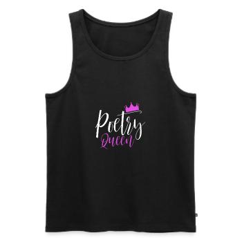 Poetry Queen Geschenk Dichterin Poetry Slam - Männer Premium Bio Tank Top - Schwarz - Vorne - AI Model Male 178 light (178cm)