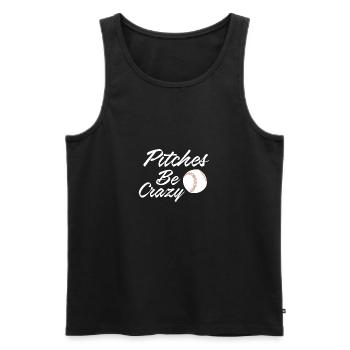 Pitches Be Crazy Baseball Player Shirt - Men's Premium Organic Tank Top - black - Front - Michal (187cm)