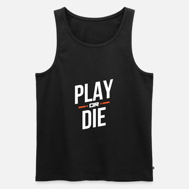Spielen oder sterben - Männer Premium Bio Tank Top - Schwarz
