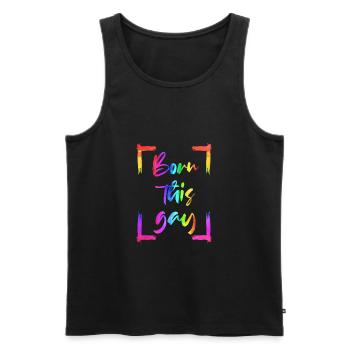 BORN THIS GAY LGBT Gay Pride Regenbogen Geschenk - Männer Premium Bio Tank Top - Schwarz - Vorne - Michal (187cm)